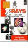 X-Rays: The First Hundred Years