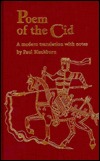 Poem of the Cid: A Modern Translation With Notes by Paul Blackburn