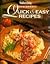Our Best Quick & Easy Recipes (Our Best Recipes)