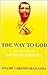 The Way to God: As Taught by Sri Ramakrishna