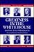 Greatness in the White House by Robert K. Murray