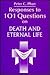 Responses to 101 Questions on Death and Eternal Life
