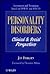 Personality Disorders: Clin...