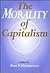 The Morality of Capitalism
