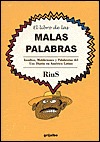 El libro de las malas palabras (Paperback)