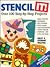 Stencil It!/over 100 Step-By-Step Projects