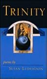 Trinity: Poems