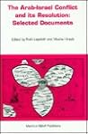The Arab-Israel Conflict and Its Resolution:Selected Documents