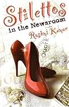 Stilettos in the Newsroom