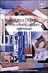 Religious Diversity: A Philosophical Assessment (Ashgate Philosophy of Religion Series) Religious Diversity: A Philosophical Assessment (Ashgate Philosophy of Religion Series)