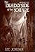 The Deadly Side of the Square by Lee Jordan