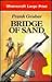 Bridge of Sand