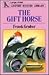 The Gift Horse
