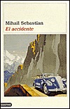 Portada de El accidente, de Mihail Sebastian