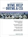 Building Enhanced HTML Help with DHTML and CSS