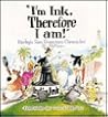 "I'm Ink, Therefore I Am!": Farley's San Francisco Chronicles "I'm Ink, Therefore I Am!": Farley's San Francisco Chronicles