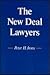 The New Deal Lawyers