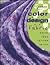 Color & Design on Fabric: Paint, Dye, Stitch, Print (Singer Design Series)