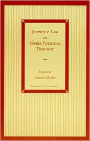 Justice v. Law in Greek Political Thought (Politikos)