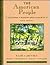 The American People, Volume II - Since 1865: Creating a Nation and a Society (5th Edition)