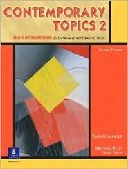 Contemporary Topics 2: High Intermediate Listening and Note-Taking Skills (Paperback)