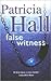 False Witness (Ackroyd and ...