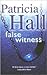 False Witness (Ackroyd and Thackeray #11)