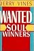 Wanted Soul Winners