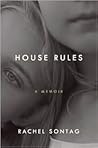 House Rules: A Me...