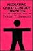 Mediating Child Custody Disputes (JOSSEY BASS SOCIAL AND BEHAVIORAL SCIENCE SERIES)
