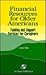 Financial Resources for Older Americans: Funding and Support Services for Caregivers