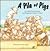 A Pile of Pigs by Judith Ross Enderle