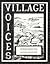 Village Voices, Stories fro...
