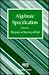 Algebraic Specification (Acm Press Frontier Series)