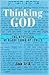 Thinking God by Alan Brill