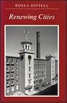 Renewing Cities (Princeton Legacy Library) Renewing Cities (Princeton Legacy Library)