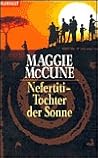Nefertiti. Tochter der Sonne. Nefertiti. Tochter der Sonne.