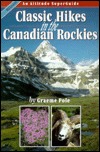Classic Hikes in the Canadian Rockies (Paperback)