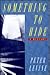 Something to Hide by Peter Levine