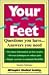 Your Feet: Questions You Ha...
