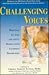 Challenging Voices: Writings By, For, and About Individuals With Learning Disabilities