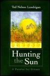 Hunting the Sun: A Passion for Grouse (Hardcover)