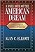 A Daily Dose of the American Dream by Alan C. Elliott