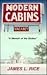Modern cabins: A memoir of the sixties