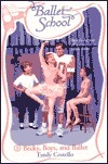 Becky, Boys, and Ballet