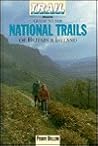 Trail Walker Magazine Guide to the National Trails of Britain and Ireland Trail Walker Magazine Guide to the National Trails of Britain and Ireland