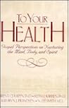 To Your Health To Your Health