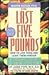 The Last Five Pounds: How T...