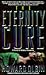 The Eternity Cure
