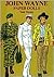 John Wayne Paper Dolls by Tom Tierney